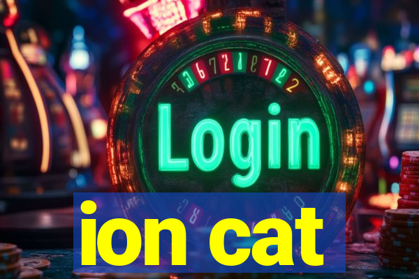 ion cat